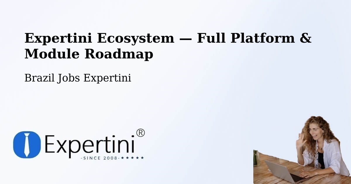 Expertini Ecosystem — Full Platform & Module Roadmap – Mucambo