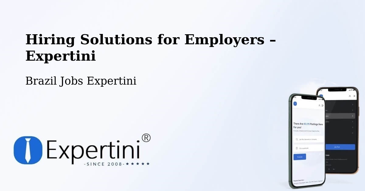 Hiring Solutions for Employers in Mucambo - Mucambo, Brazil Jobs Expertini